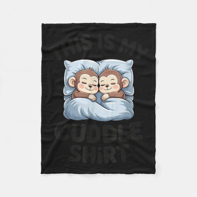 Cute Baby Monkey Lovers This Is My Cuddle  Fleecedecke (Vorderseite)