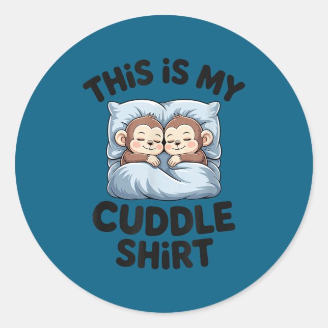 Cute Baby Monkey Lovers This Is My Cuddle  Runder Aufkleber (Vorderseite)