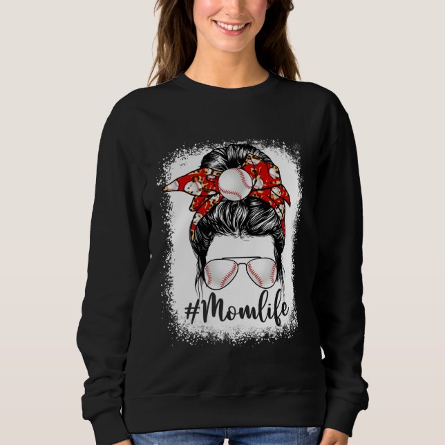 Cute Baseball Mom Life Messy Bun Game Day Mother s Sweatshirt (Vorderseite)