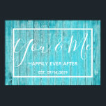 Cute Beach BeachyYou & Me Housewarming Poster<br><div class="desc">Beautiful, unique, one-of-a-kind personalized beach themed faux rustic teal blue wood poster with the words, "You & Me HAPPILY EVER AFTER Est: 07/14/2019" in a white script font overlay design. Personalize this item by adding your own wording and date. Makes a great wedding, anniversary, or housewarming gift. Click "personalize this...</div>