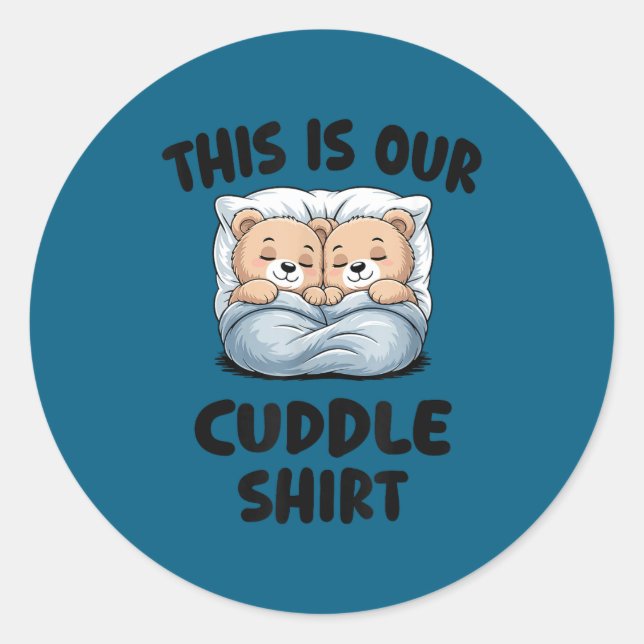 Cute Bear Couple This Is Our Cuddle  Runder Aufkleber (Vorderseite)