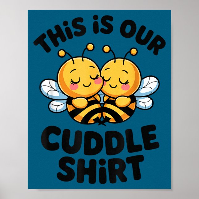 Cute Bee Couple Cuddle Funny Romantic  Poster (Vorne)