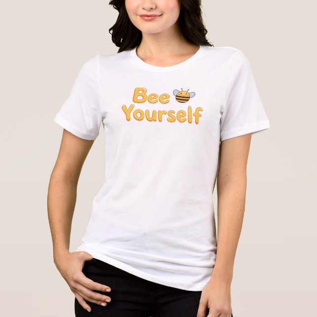 Cute "Bee Yourself" Pun with Bumblebee Tri-Blend Shirt (Vorderseite)