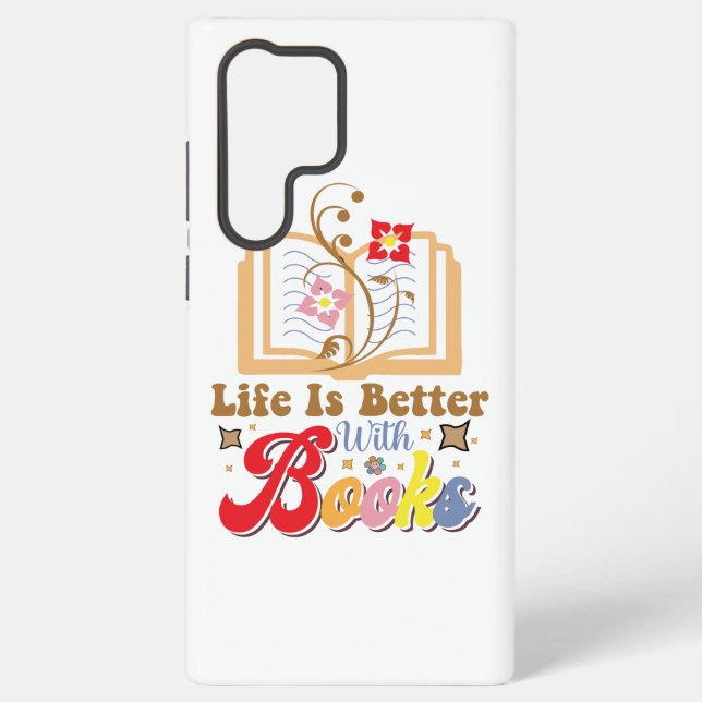 Cute Book Lover "Life Is Better With Books" Quote Samsung Galaxy Hülle (Rückseite)