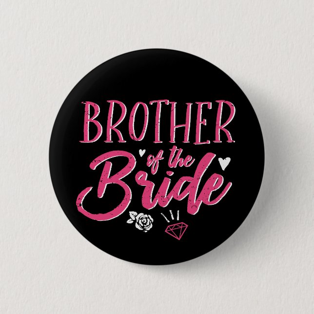 Cute Brother of The Bride Pink Calligraphy Script Button (Vorderseite)