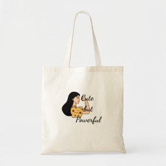 Cute but Powerful women tote bag Tragetasche