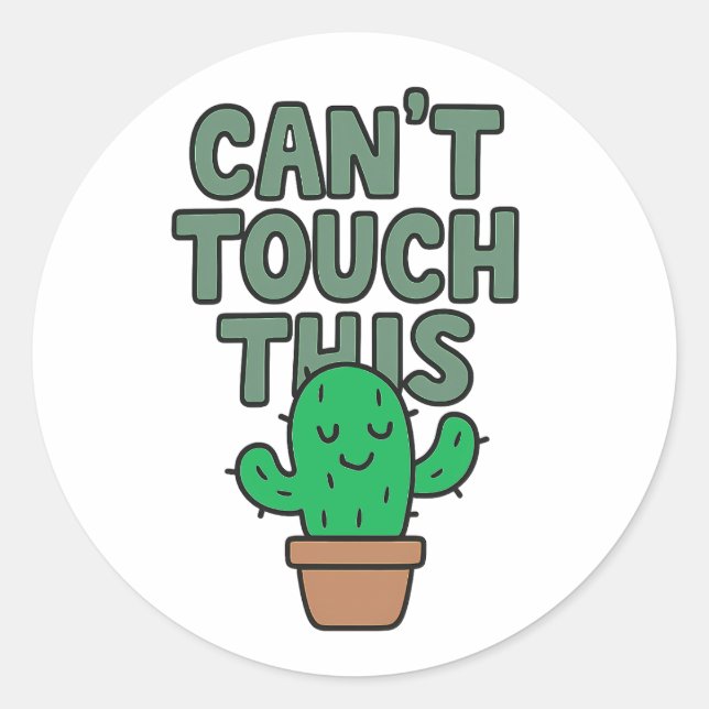 Cute Cactus “Can’t Touch This” Runder Aufkleber (Vorderseite)