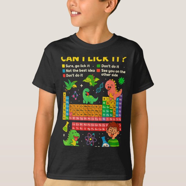Cute Can I Lick It Dino Periodic Table Science Hum T-Shirt (Vorderseite)