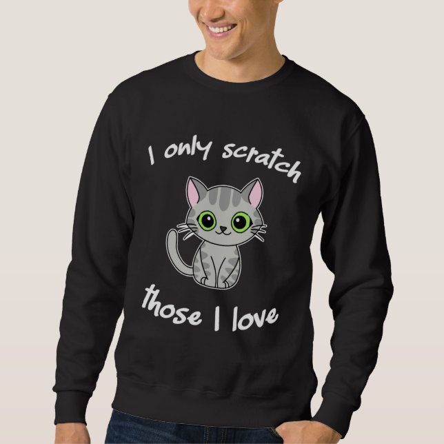 Cute  cat humor green eyes kitty and kitten sweatshirt (Vorderseite)