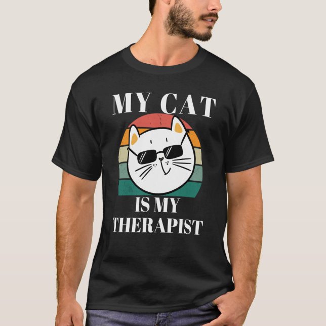 Cute Cat My Cat is My Therapist T-Shirt (Vorderseite)