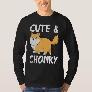 Cute & Chonky Cat Chonk Fat Kitten Chubby Feline F T-Shirt