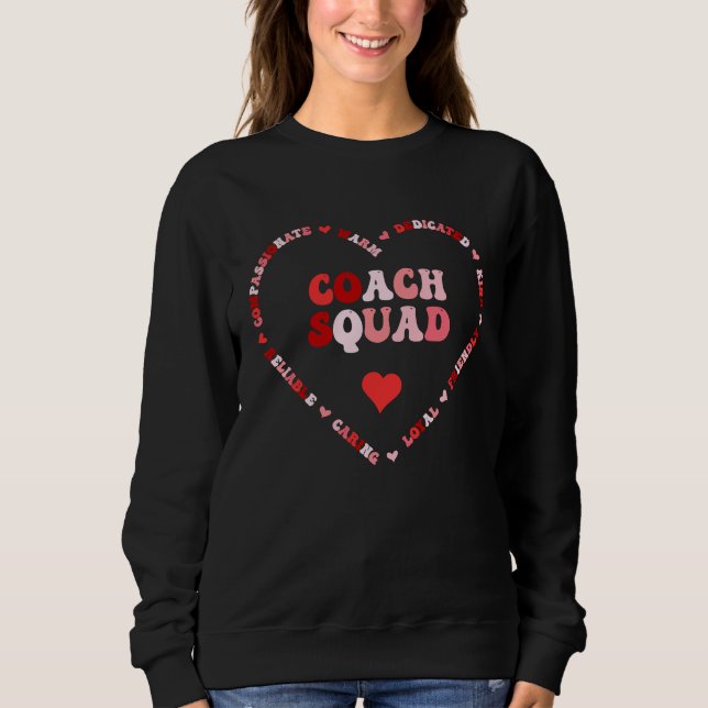 Cute Coach Squad Valentines Day Heart Sweatshirt (Vorderseite)
