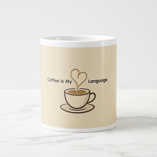 Cute Coffee Is My Love Language Mug Jumbo-Tasse (Vorderseite)