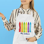 Cute Crayon Custom Elementary School Teacher Schürze<br><div class="desc">A beautiful Teacher Appreciation Week or End of Year gift for a kindergartner to give to their elementary school teacher. Custom made with a name under the cute rainbow of crayons. An adorable gift for a preschool teacher.</div>