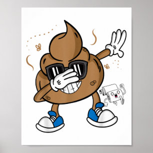 Cute Dabbing Kacke Shirt - Lustiger Emoticon Ich H Poster