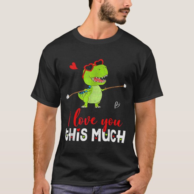 Cute Dinosaur I Love You This Much Valentines Day  T-Shirt (Vorderseite)