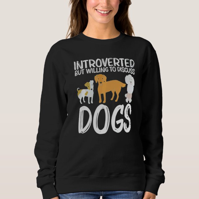 Cute Dog For Men Women Puppy Pet Animal Breed Sweatshirt (Vorderseite)
