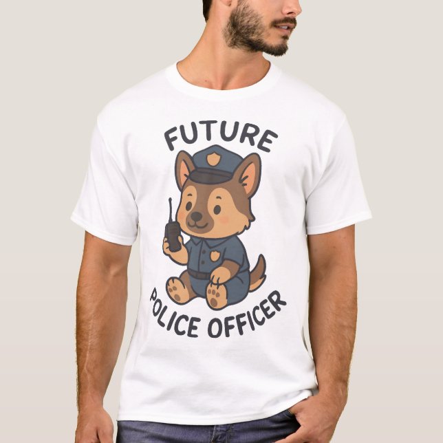 Cute Dog Future Police Officer Theme T-Shirt (Vorderseite)