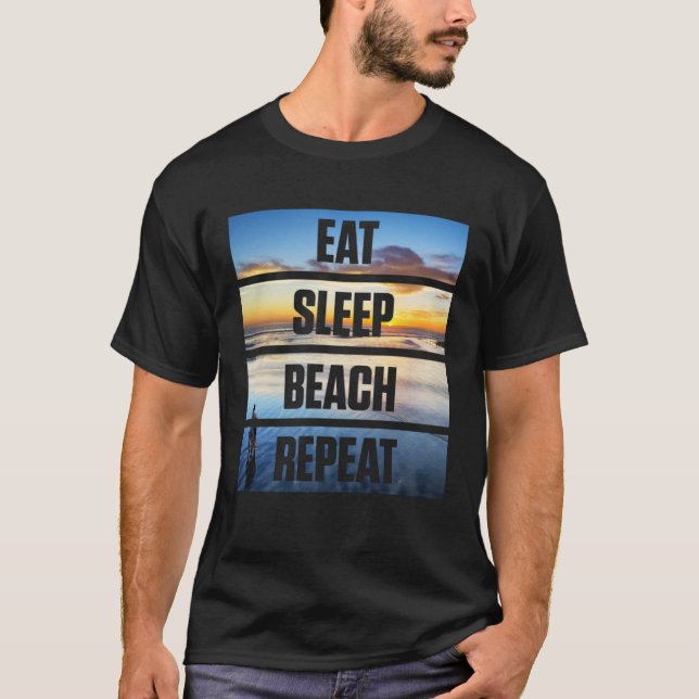 Cute EAT SLEEP BEACH REPEAT Vacation T-Shirt (Vorderseite)