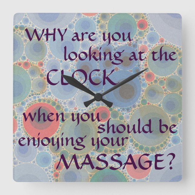Cute Funny Massage Therapy Treatment Room Quadratische Wanduhr (Vorderseite)