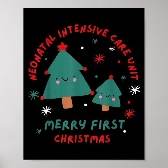 Cute Funny Nicu Merry First Christmas Nurse Crew S Poster (Vorne)