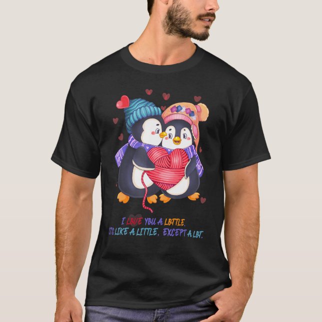 Cute Funny Penguin Pun I Love You A Lottle! T-Shirt (Vorderseite)