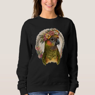 Cute Green Cheek Conure Parrot Bird Flower Crown P Sweatshirt