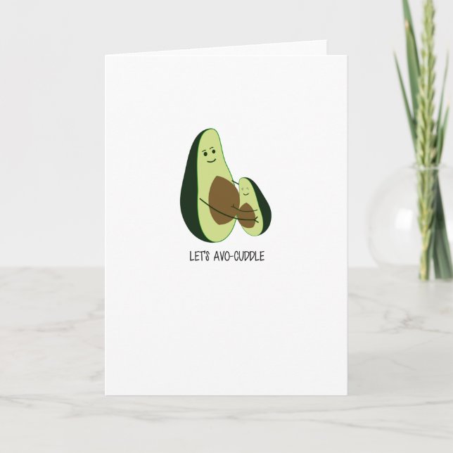 Cute Greetings Card - Let's Avo Cuddle! Karte (Vorderseite)