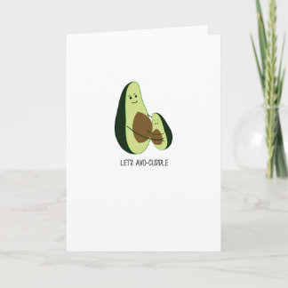 Cute Greetings Card - Let's Avo Cuddle! Karte