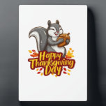 Cute Happy Thanksgiving Squirrel Classic T-Shirt Fotoplatte<br><div class="desc">Cute Happy Thanksgiving Squirrel Classic T-Shirt</div>