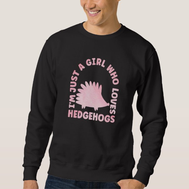 Cute Hedgehog Outfit for Hedgehog Lovers Apparel W Sweatshirt (Vorderseite)