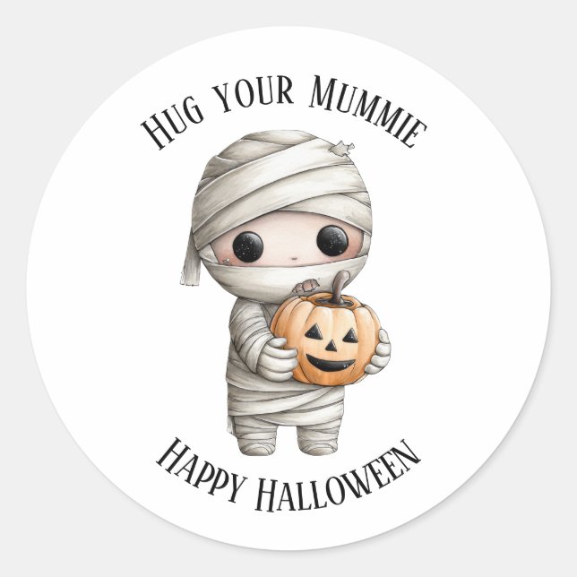 Cute Hug Your Mummie Halloween Round Sticker (Devant)