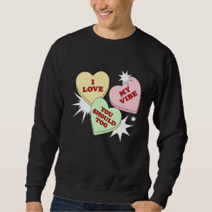 Cute Ich Liebe Mein Vibe Top Valentins Herz Candy