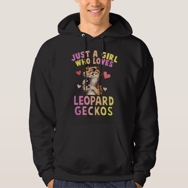 Cute Just A Girl Who Loves Leopard Geckos Lizard R Hoodie (Vorderseite)