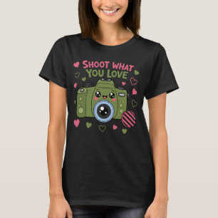 Cute Kamera Gestaltung - Fotografiere was du liebs T-Shirt