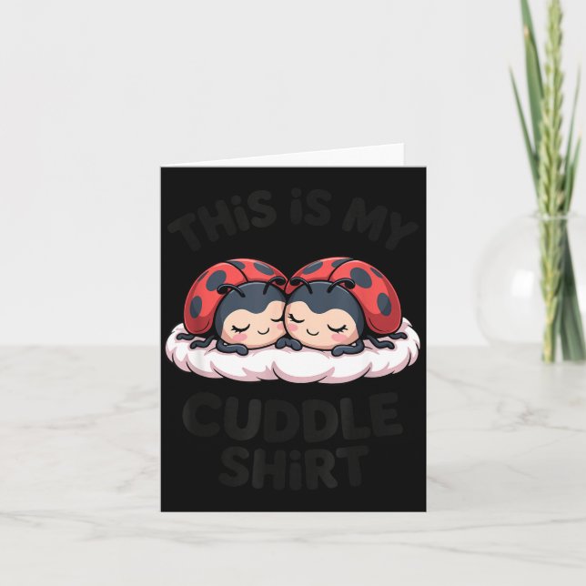 Cute Ladybugs Couple This Is My Cuddle  Karte (Vorderseite)