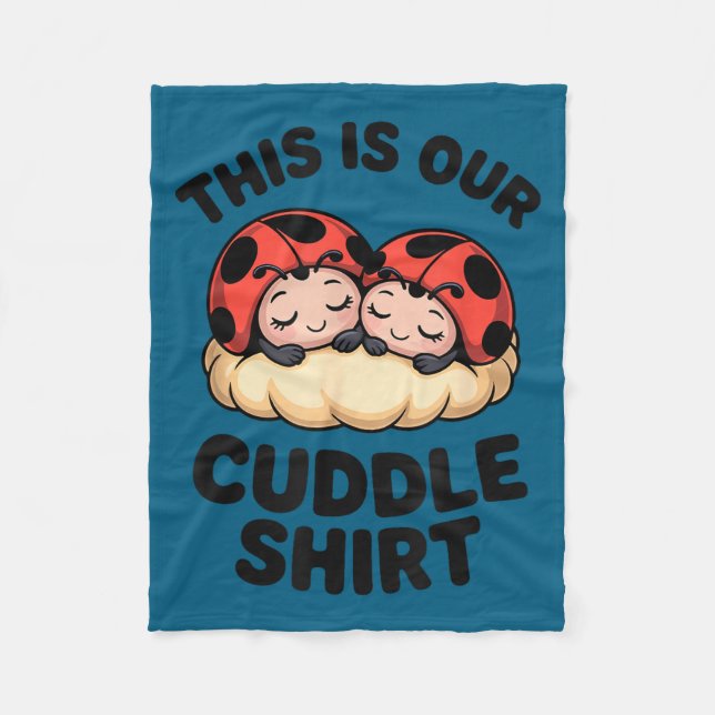 Cute Ladybugs This Is Our Cuddle Couple  Fleecedecke (Vorderseite)