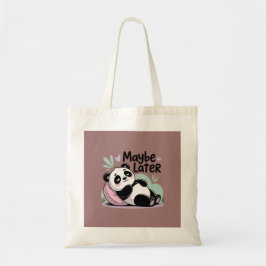 Cute Lazy Panda – “Maybe Later” Relaxing Panda Tragetasche