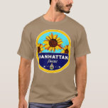 Cute Manhattan Kansas KS Sunflower Badge  T-Shirt<br><div class="desc">Cute Manhattan Kansas KS Sunflower Badge  .</div>