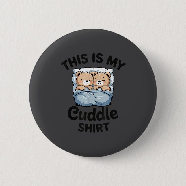 Cute Matching Bear This Is My Cuddle  Button (Vorderseite)