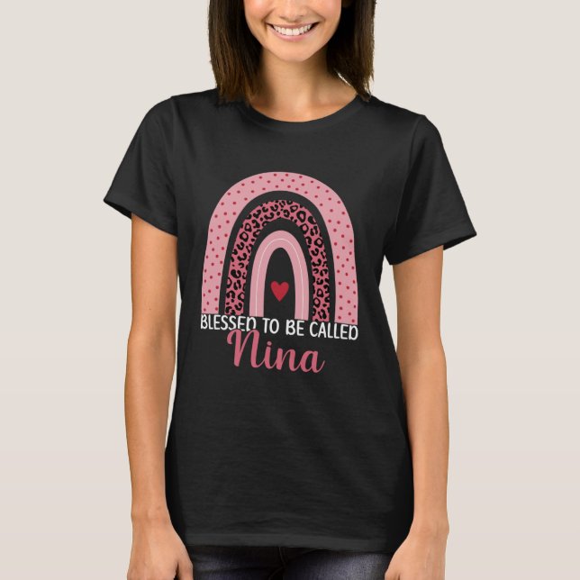 Cute Mom Grandma Blessed To Be Called Nina Leopard T-Shirt (Vorderseite)