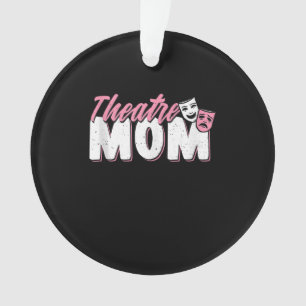 Cute Mom Theater Mom - Don d'interprétation