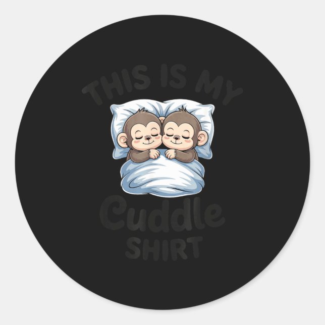Cute Monkey Sleep Couple This Is My Cuddle  Runder Aufkleber (Vorderseite)
