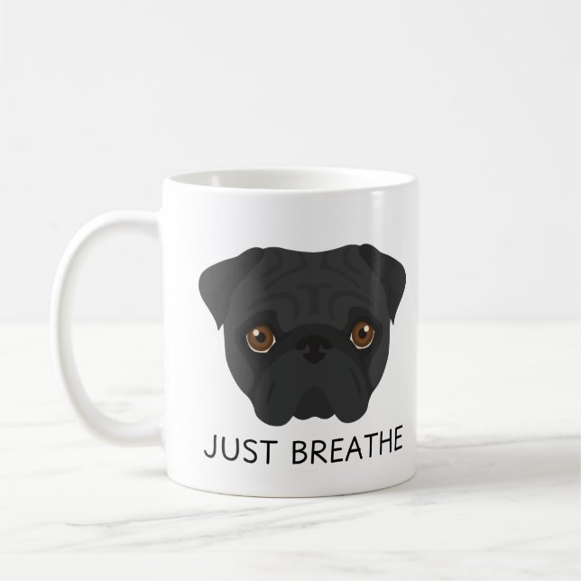 Cute Mug Carlin noir : Respirer la Mug Café (Gauche)