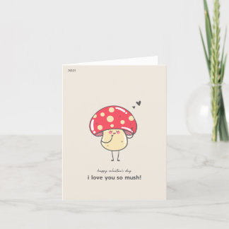 Cute mushroom I love you so much! card Karte