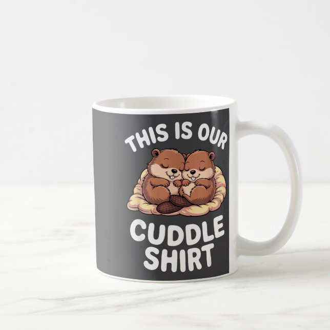 Cute Nesting Beavers This Is Our Cuddle  Kaffeetasse (Rechts)