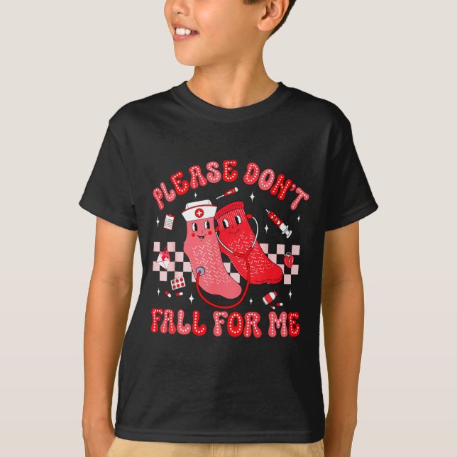 Cute Nurse Valentine Non Slip Socks Please Don't F T-Shirt (Vorderseite)