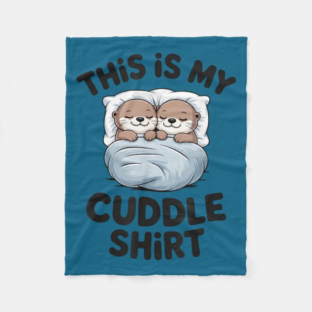 Cute Otter Couple Snuggle This Is My Cuddle  Fleecedecke (Vorderseite)