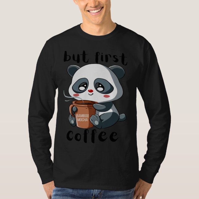 Cute Panda Bear Holding Coffee Cup Mocha Latte Cap T-Shirt (Vorderseite)