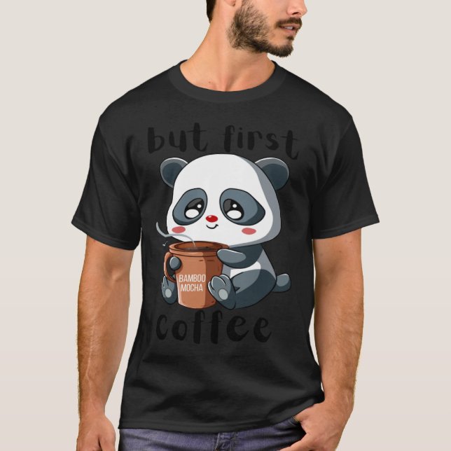 Cute Panda Bear Holding Coffee Cup Mocha Latte Cap T-Shirt (Vorderseite)